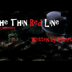 The Thin Red Line: A Commentary