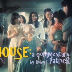 House: A Commentary