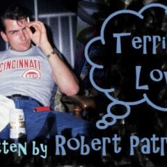 Terrible Love: A Commentary